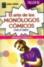EL ARTE DE LOS MONÓLOGOS CÓMICOS | 9788415256953 | Llibreria Online de Tremp