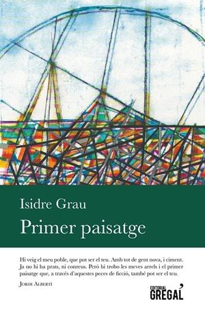 PRIMER PAISATGE | 9788494509131 | GRAU ANTOLÍ, ISIDRE | Llibreria Online de Tremp