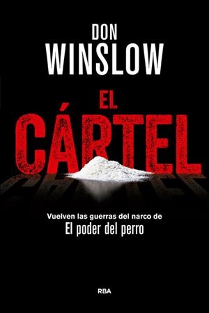 EL CÁRTEL | 9788490566367 | WINSLOW , DON | Llibreria Online de Tremp