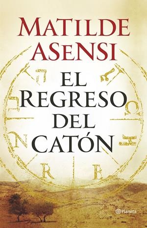 EL REGRESO DEL CATÓN | 9788408145820 | MATILDE ASENSI | Llibreria Online de Tremp
