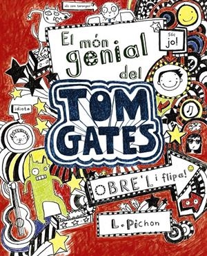 MON GENIAL DEL TOM GATES, EL | 9788499061306 | PICHON, L. | Llibreria Online de Tremp