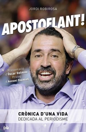 APOSTOFLANT | 9788494465505 | ROBIROSA, JORDI | Llibreria Online de Tremp