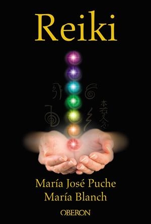 REIKI | 9788441537613 | BLANCH MATUTE, MARÍA/PUCHE GARCÍA, MARÍA JOSÉ
