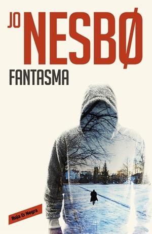 FANTASMA (HARRY HOLE 9) | 9788416195305 | NESBO, JO