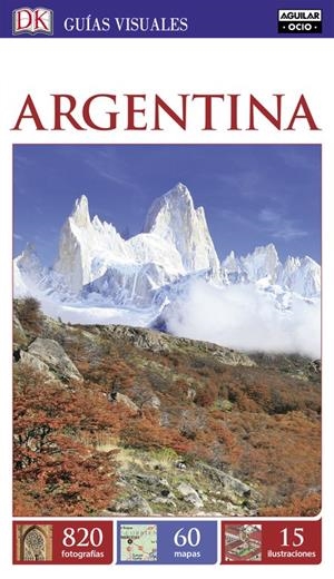 ARGENTINA (GUÍAS VISUALES 2016) | 9788403514645 | VARIOS AUTORES | Llibreria Online de Tremp