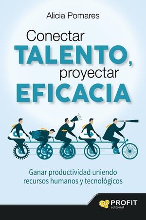 CONECTAR TALENTO, PROYECTAR EFICACIA | 9788416115983 | POMARES CASADO, ALICIA