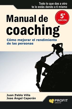 MANUAL DE COACHING  | 9788496998315 | VILLA, JUAN PABLO/CAPERAN, JOSE ANGEL