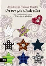 COR PLE D'ESTRELLES, UN | 9788492941209 | ROVIRA, ÀLEX - MIRALLES, FRANCESC | Llibreria Online de Tremp