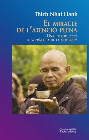 MIRACLE DE LA TENSIÓ PLENA, EL  | 9788499756547 | NHAT HANH, THICH | Llibreria Online de Tremp