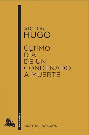 ÚLTIMO DÍA DE UN CONDENADO A MUERTE | 9788408150503 | VICTOR HUGO | Llibreria Online de Tremp