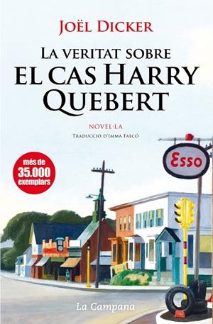 VERITAT SOBRE EL CAS HARRY QUEBERT, LA | 9788496735859 | DICKER, JOEL | Llibreria Online de Tremp
