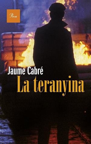 TERANYINA, LA  | 9788475885766 | CABRÉ, JAUME  | Llibreria Online de Tremp