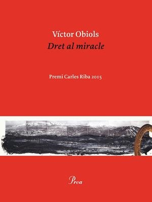 DRET AL MIRACLE | 9788475886077 | VÍCTOR OBIOLS LLADRICH | Llibreria Online de Tremp