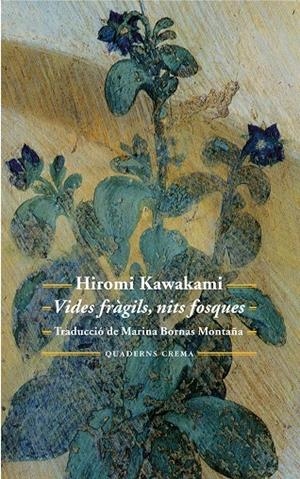 VIDES FRÀGILS, NITS FOSQUES | 9788477275671 | KAWAKAMI, HIROMI | Llibreria Online de Tremp