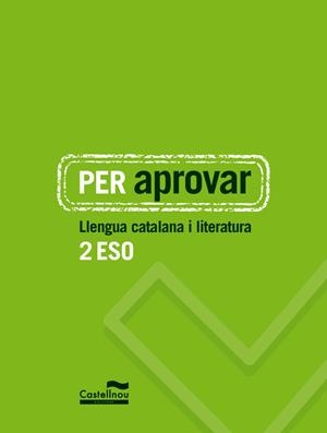 PER APROVAR: LLENGUA CATALANA I LITERATURA 2 ESO | 9788498049473 | HERMES EDITORA GENERAL, S.A.U. | Llibreria Online de Tremp