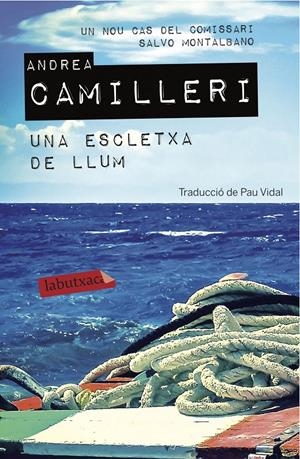 UNA ESCLETXA DE LLUM | 9788416334889 | ANDREA CAMILLERI | Llibreria Online de Tremp