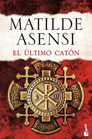 ÚLTIMO CATÓN, EL | 9788408143710 | ASENSI, MATILDE  | Llibreria Online de Tremp