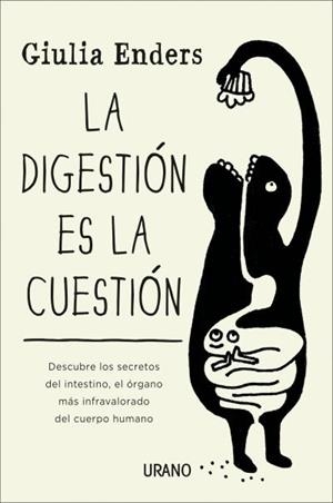 DIGESTIÓN ES LA CUESTIÓN, LA  | 9788479538972 | ENDERS, GIULIA | Llibreria Online de Tremp