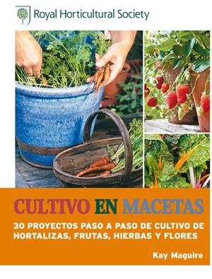CULTIVO EN MACETAS | 9788415053385 | MAGUIRE, KAY | Llibreria Online de Tremp