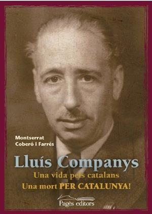 LLUÍS COMPANYS | 9788499756929 | COBERÓ FARRÉS, MONTSERRAT