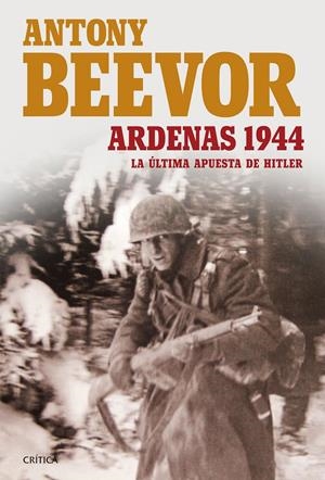 ARDENAS 1944 | 9788498928389 | BEEVOR, ANTONY | Llibreria Online de Tremp