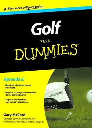 GOLF  PARA DUMMIES | 9788432900549 | GARY MCCORD | Llibreria Online de Tremp