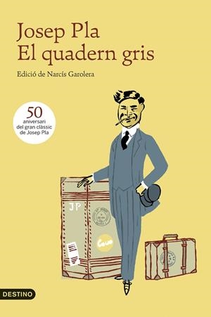 EL QUADERN GRIS | 9788497102636 | JOSEP PLA | Llibreria Online de Tremp