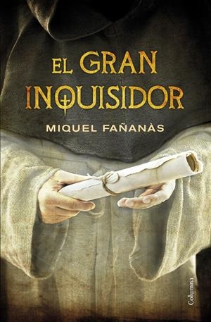 GRAN INQUISIDOR, EL  | 9788466419444 | FAÑANÀS, MIQUEL  | Llibreria Online de Tremp