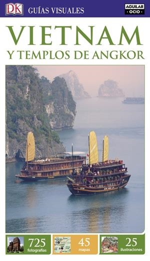 VIETNAM Y LOS TEMPLOS DE ANGKOR (GUÍAS VISUALES 2016) | 9788403511880 | VARIOS AUTORES | Llibreria Online de Tremp