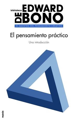 EL PENSAMIENTO PRÁCTICO | 9788449332173 | EDWARD DE BONO | Llibreria Online de Tremp
