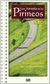 GRAN TRAVESIA DE LOS PIRINEOS EN BICI | 9788482164274 | SANCHEZ-BEASKOETXEA | Llibreria Online de Tremp