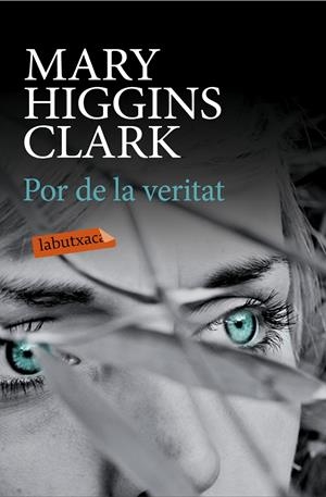 POR DE LA VERITAT | 9788499309309 | HIGGINS CLARK, MARY  | Llibreria Online de Tremp