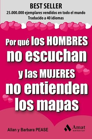 POR QUÉ LOS HOMBRES NO ESCUCHAN Y LAS MUJERES NO ENTIENDEN LOS MAPAS | 9788497357838 | PEASE, ALLAN/PEASE, BARBARA | Llibreria Online de Tremp
