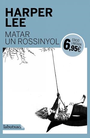 MATAR UN ROSSINYOL | 9788416334780 | HARPER LEE | Llibreria Online de Tremp