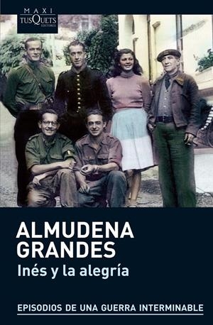 INES Y LA ALEGRIA : EL EJERCITO DE UNION NACIONAL Y LA INVAS | 9788483836019 | GRANDES, ALMUDENA | Llibreria Online de Tremp