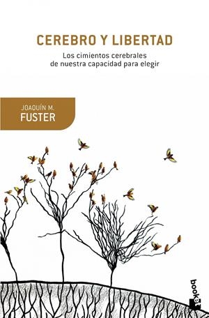 CEREBRO Y LIBERTAD | 9788408153818 | JOAQUÍN FUSTER | Llibreria Online de Tremp