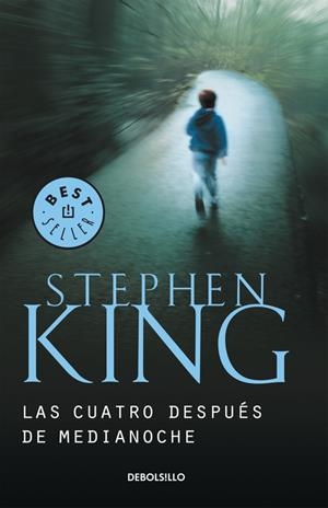 LAS CUATRO DESPUÉS DE MEDIANOCHE | 9788499080864 | KING, STEPHEN | Llibreria Online de Tremp