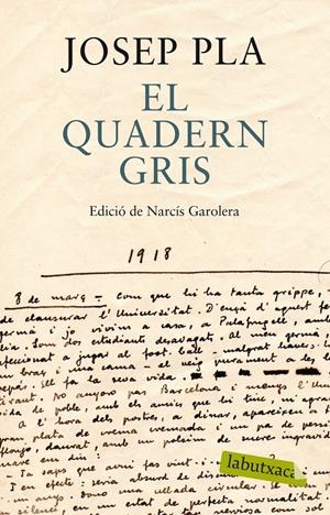 EL QUADERN GRIS | 9788499307787 | JOSEP PLA | Llibreria Online de Tremp