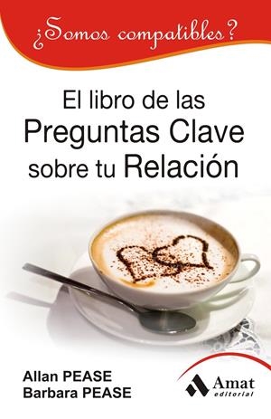 LIBRO DE LAS PREGUNTAS CLAVE SOBRE SU RELACION, EL  | 9788497354448 | PEASE, ALLAN/PEASE, BARBARA | Llibreria Online de Tremp