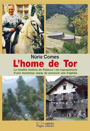 HOME DE TOR, L' | 9788499750446 | COMES, NÚRIA | Llibreria Online de Tremp