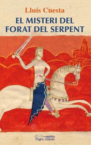 MISTERI DEL FORAT DEL SERPENT, EL | 9788499753720 | CUESTA CIVÍS, LLUÍS MANEL | Llibreria Online de Tremp