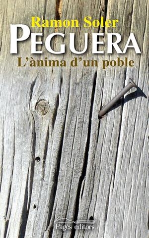 PEGUERA L'ANIMA D'UN POBLE | 9788499750644 | SOLER, RAMON | Llibreria Online de Tremp