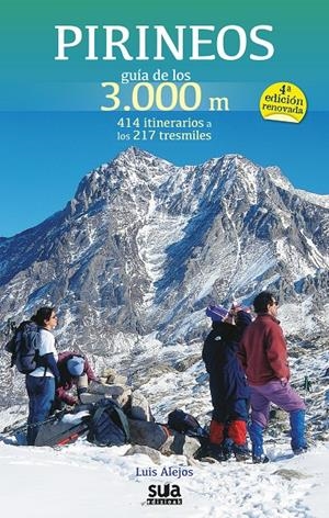PIRINEOS GUIA DE LOS 3000 M | 9788482165837 | ALEJOS ESCARPE, LUIS | Llibreria Online de Tremp