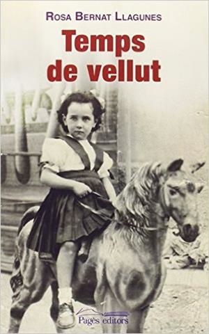 TEMPS DE VELLUT | 9788499754802 | BERNAT LLAGUNES, ROSA | Llibreria Online de Tremp