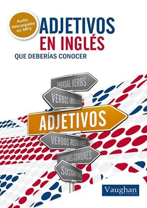 ADJETIVOS EN INGLÉS QUE DEBERÍAS CONOCER | 9788492879564 | THOMAS, GARETH | Llibreria Online de Tremp