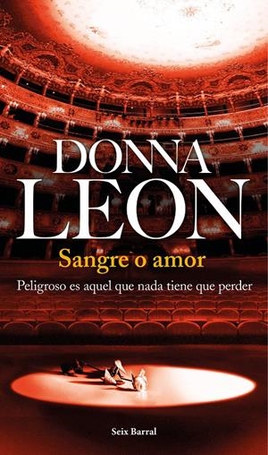 SANGRE O AMOR | 9788432224515 | LEON, DONNA  | Llibreria Online de Tremp