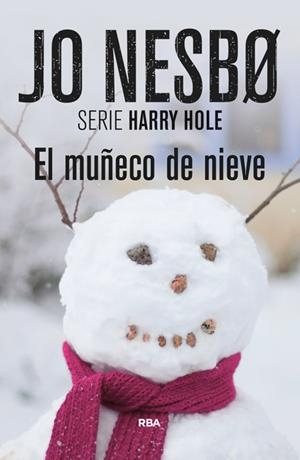 EL MUÑECO DE NIEVE | 9788490562802 | NESBO, JO | Llibreria Online de Tremp