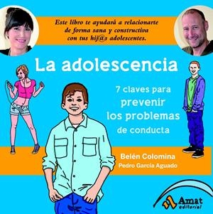 ADOLESCENCIA, LA  | 9788497357487 | COLOMINA SEMPERE, BELEN/GARCÍA AGUADO, PEDRO