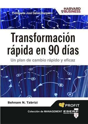 TRANSFORMACIÓN RÁPIDA EN 90 DÍAS | 9788496998582 | N. TABRIZI, BEHNAM | Llibreria Online de Tremp