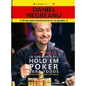 SABIDURIA DEL HOLD'EM POCKER PARA TODOS | 9780957547421 | NEGREANU, DANIEL